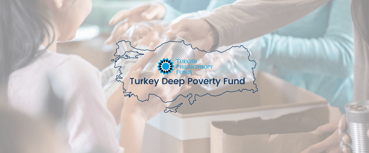 Turkey Deep Poverty Fund