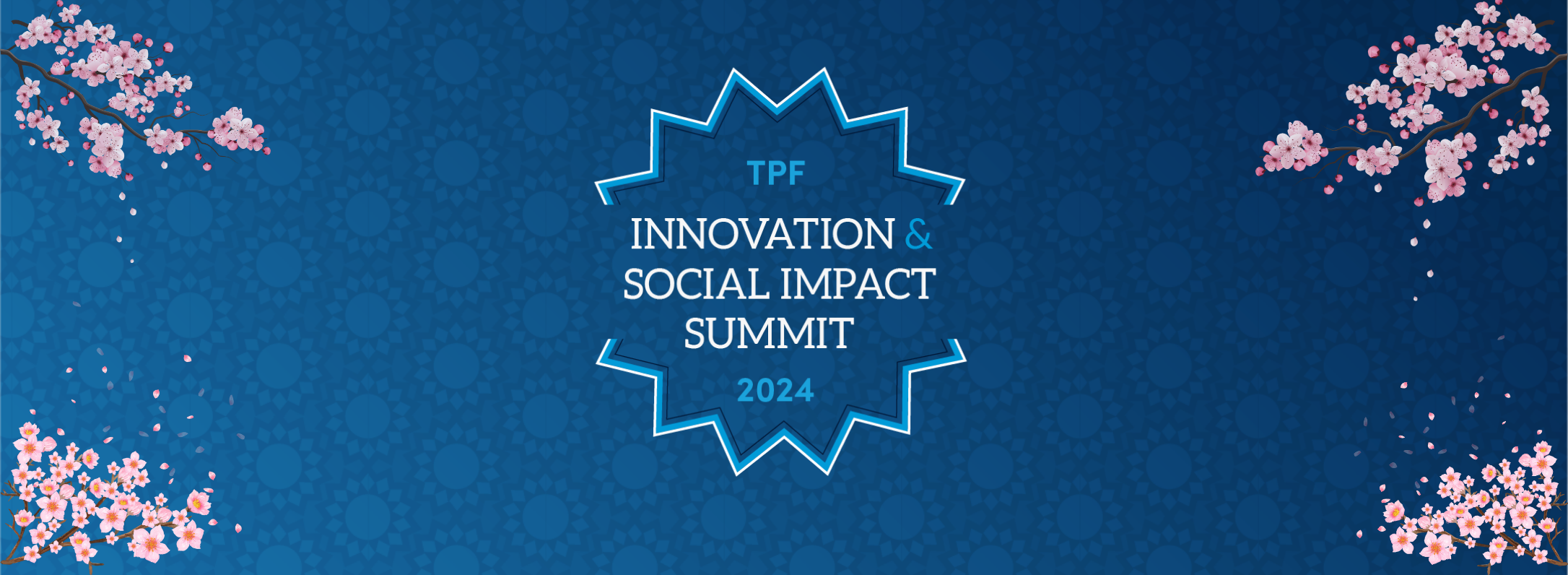 TPF Innovation & Social Impact Summit 2024