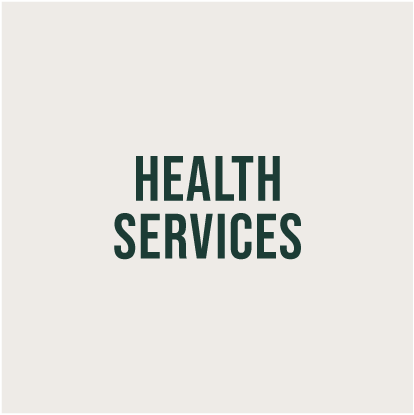 HEALTH SERVICES